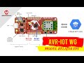 AVR IOT WG - Modul Belajar IOT (microchip)