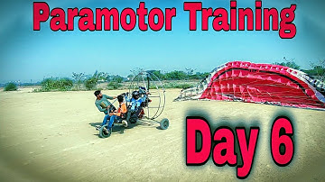 Paramotor Training Day 6 | Part 6 PPG TRAINING | best paramotor training institute | Paramotr school
