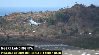 Landingnya Ngeri Moment Pesawat Garuda Indonesia Mendarat Di Bandara Komodo Labuan Bajo