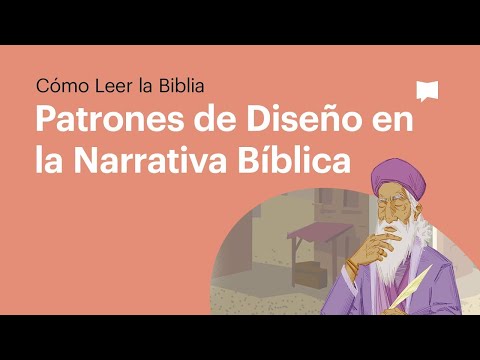 Patrones de Diseño en la Narrativa Bíblica