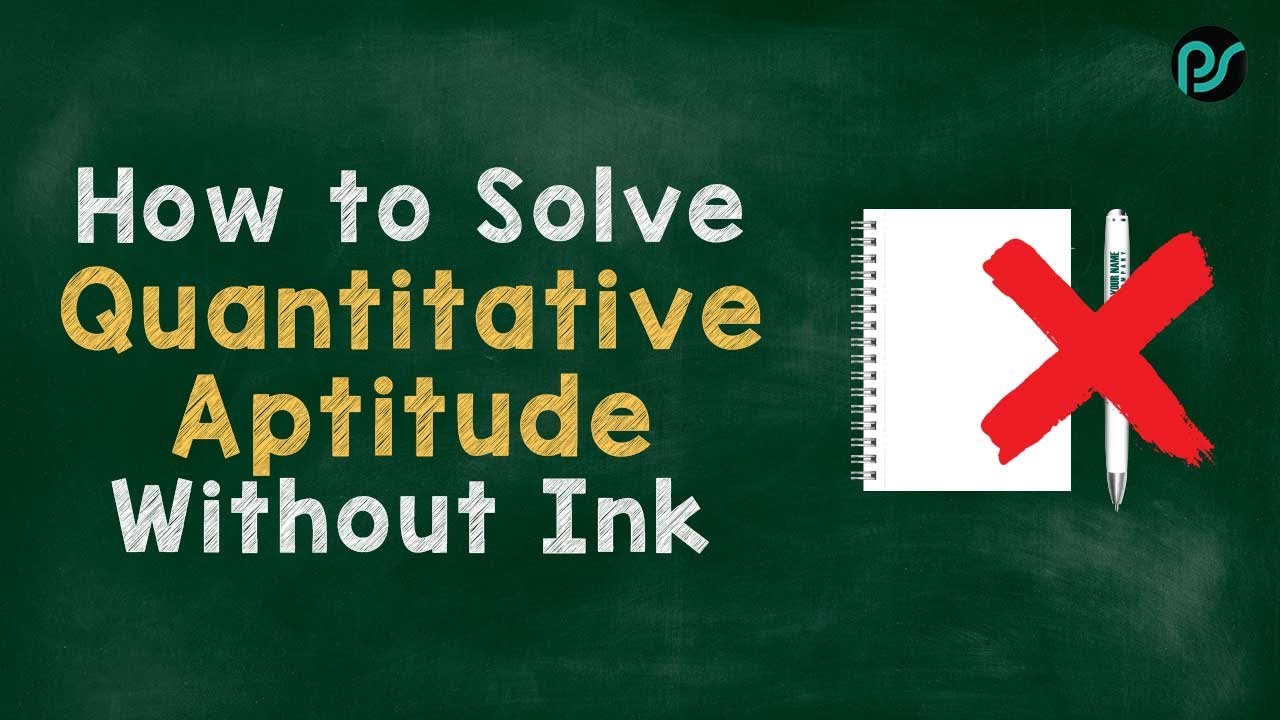 how-to-solve-quantitative-aptitude-without-ink-placementseason-youtube
