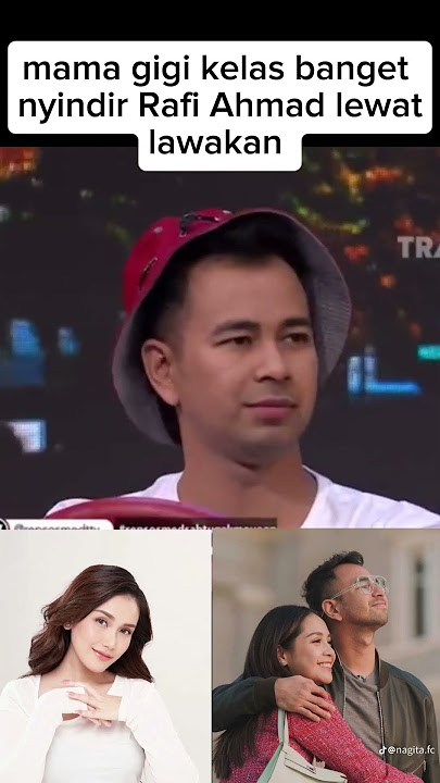 mama gigi sindir Rafi Ahmad 😱😱