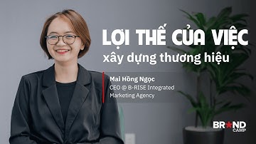 Việc xây dựng thương hiệu mang đến những lợi thế gì cho doanh nghiệp? | Lean Brand Buiding