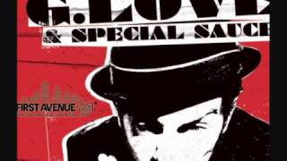 G.Love &amp; Special Sauce - Who&#39;s Got The Weed