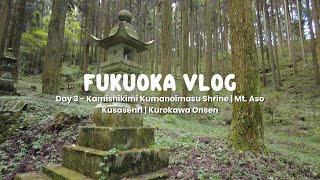 Chill Kumamoto Day Tour from Fukuoka | FUK Vlog: Day 3