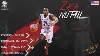 Zach Nutall || Scouting Report || 2023-2024