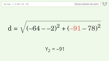 Find the distance between two points p1 (-2,78) and p2 (-64,-91): Step-by-Step Video Solution