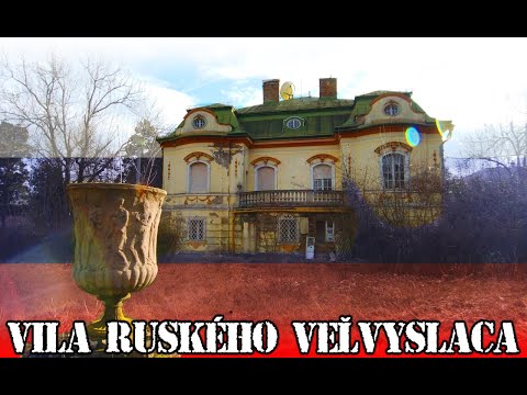 Vila Ruského Veľvyslanca ☭ Ivan Donoval ☭ Dokument @Ivan_Donoval