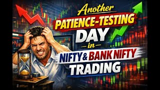 Another Patience-Testing Day in Nifty & Bank Nifty Trading l 23 December'25 l Trade report video