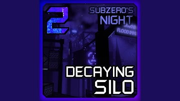Decaying Silo (Subzero