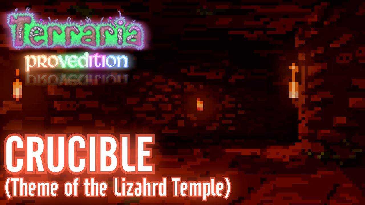 Terraria: ProvEdition OST - Crucible (Temple)