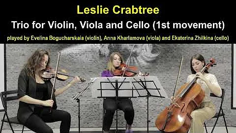 Leslie Crabtree, "Trio for Violin, Viola and Cello...