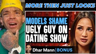 MODELS SHAME Ugly Guy On DATING SHOW | Dhar Mann [reaction]