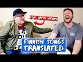 FINNISH SONGS TRANSLATED TO ENGLISH feat. Arttu Wiskari