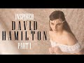 Inspired: David Hamilton - DAYLIGHT PHOTOGRAPHY (Part 1)