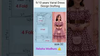 9/10years vairal baby dress Drafting size 32 #shorts #youtubeshorts #vairal dress #Rebeka Modhura 👍
