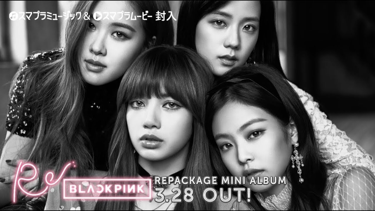 BLACKPINK - REPACKAGE MINI ALBUM "Re: BLACKPINK" TRAILER - YouTube