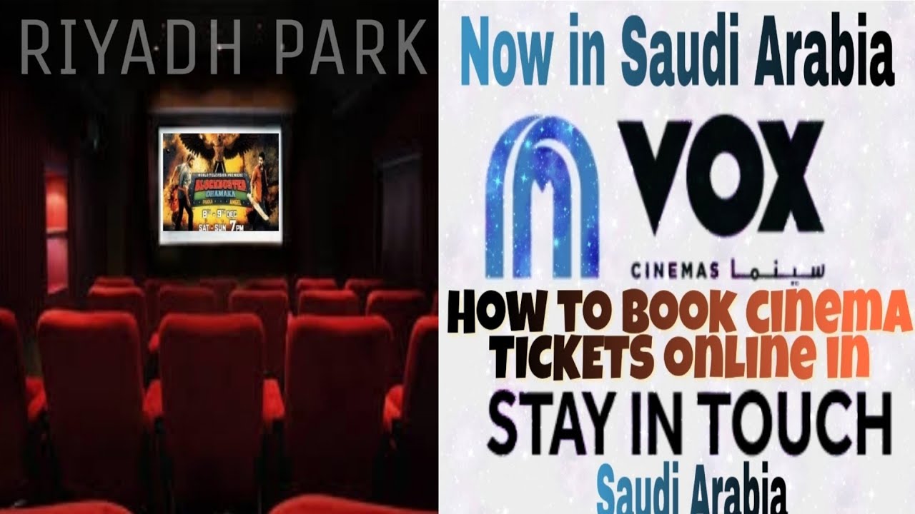 How To Book A Cinema Ticket Online In Saudi Arabia Movie