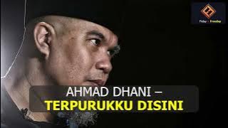 Ahmad Dhani - Terpurukku Disini