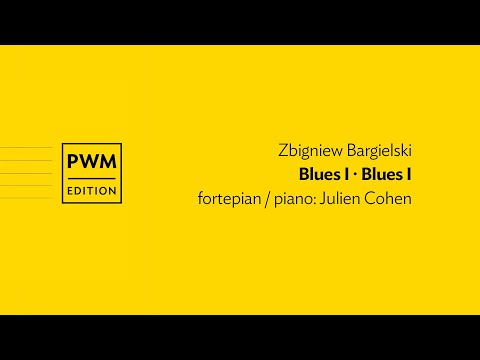 Zbigniew Bargielski – „Blues I” | ”Blues I”