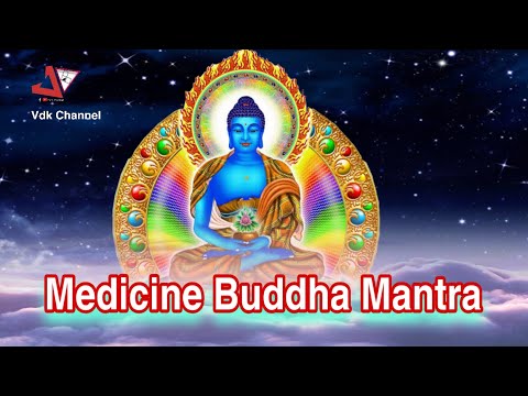 Buddha Healing mantra great mantra  peace mantra nice song  medicine Buddha Mantra