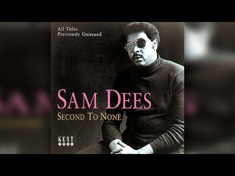 Sam Dees - Touch Me With Your Love