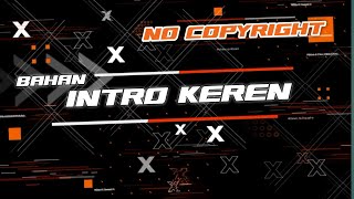 TOP 5 INTRO YOUTUBE KEREN NO COPYRIGHT