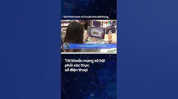 Tài khoản mạng xã hội phải xác thực số điện thoại