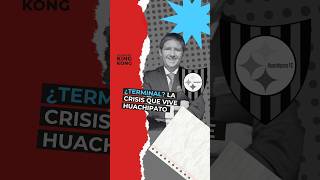 La crisis que vive #Huachipato - #LaHoraDeKingKong
