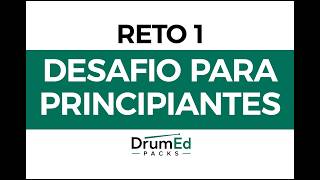 Reto de batería #1 - Desafío para principiantes