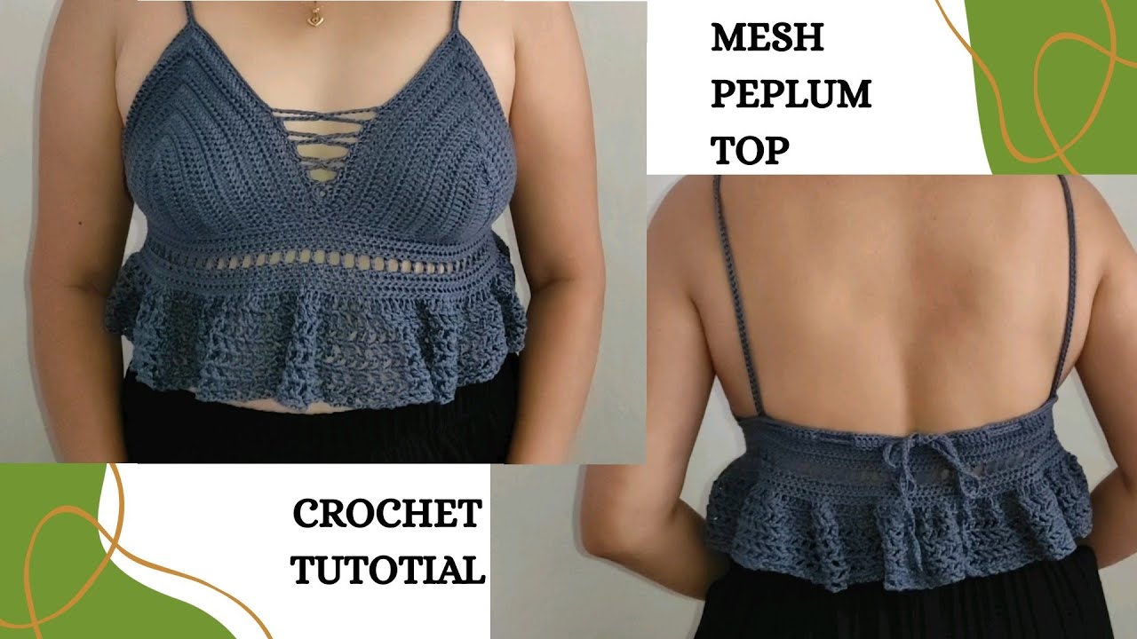 Crochet Tutorial | Mesh Peplum Top | For  PLUS SIZE & ALL Sizes | Beginner Friendly | Camilla Top