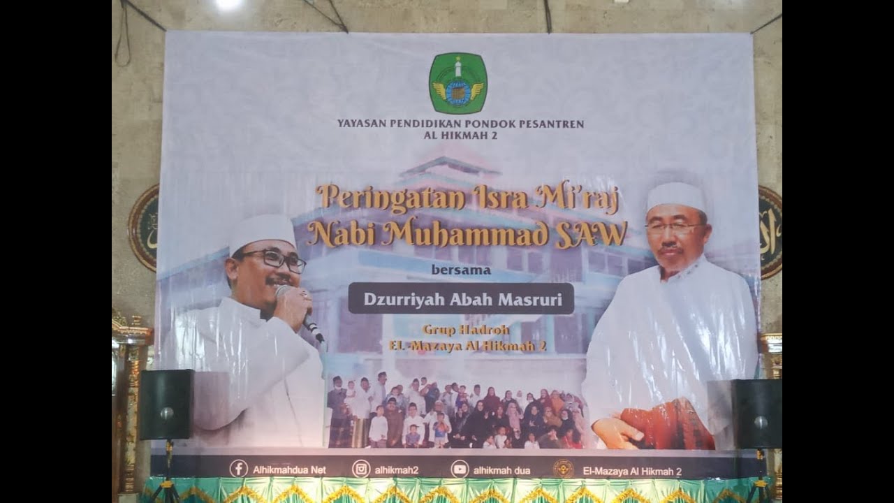 Peringatan Isra Mi'raj Nabi Muhammad SAW  | Bersama Dzurriyah Abah Masruri | EL-Mazaya Group