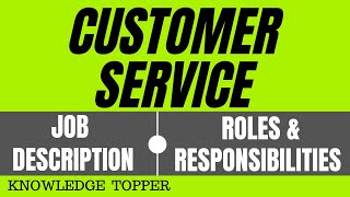 Customer Service Job Description | Customer Service Roles and Responsibilities Customer Service Job Description | Customer Service Roles and Responsibilities