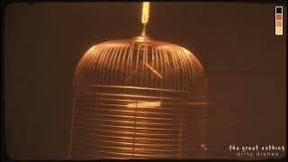 the great nothing - dirty dishes (official visualiser)