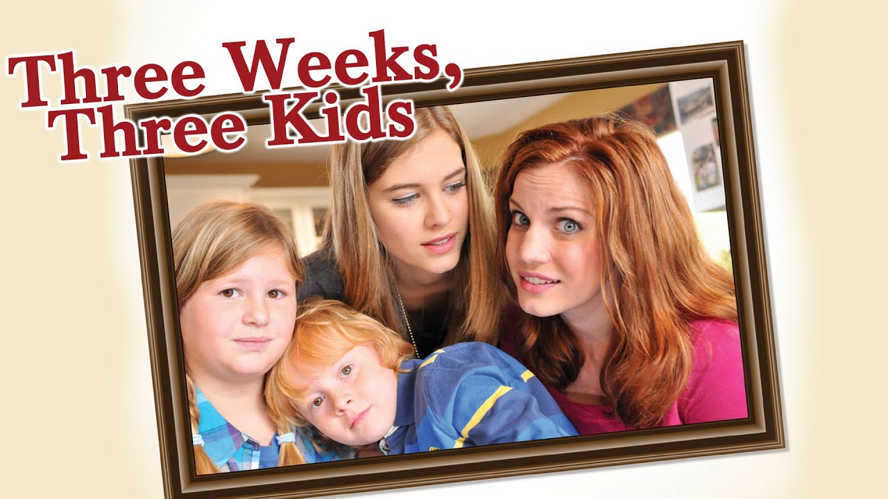 ⁣Three Weeks, Three Kids - Full Movie
