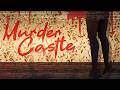 ESTE CASTILLO OCULTA UNA LEYENDA TERRORIFICA - MURDER CASTLE JUEGO TERROR GAMEPLAY ESPAÑOL