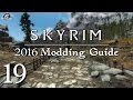 2016 skyrim modding guide ep19 enhanced landscapes and dyndolod