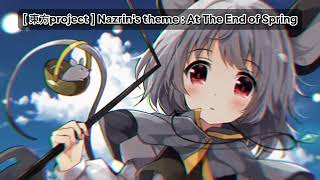 Touhou東方Project Full Nazrins Theme - At The End Of Spring Remix
