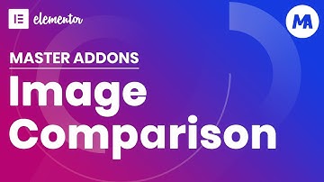 How To Add Image Comparison in Elementor Page Editor?