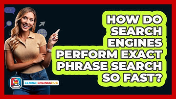 How Do Search Engines Perform Exact Phrase Search So Fast? - SearchEnginesHub.com