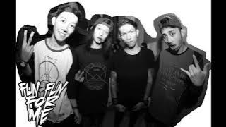 Fun Fun For Me - Fun Anthem