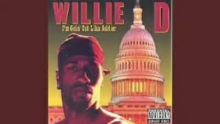 Willie D - Die