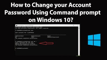 How to Change your Account Password Using Command prompt on Windows 10?
