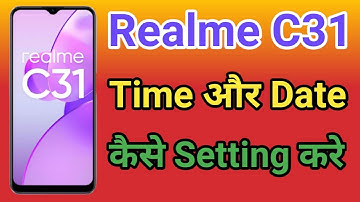Realme C31 Date And Time Set Kaise Kare | How To Set Date And Time In Realme C31