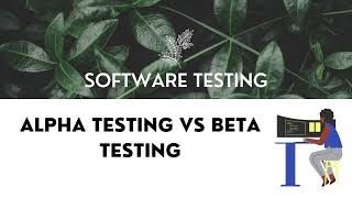 Difference between alpha and Beta testing in Software engineering || Alpha vs Beta Testing #testing