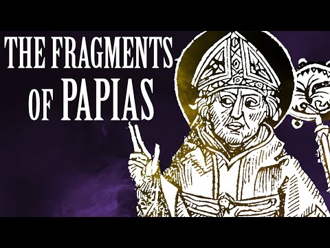 The Fragments of Papias