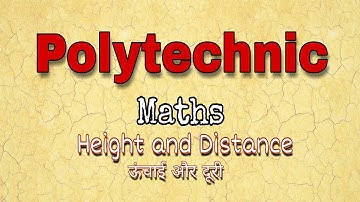 Height and Distance ( polytechnic entrance ) Part 1