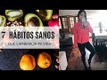 7 HÁBITOS SANOS QUE CAMBIARON MI VIDA | Michela Perleche