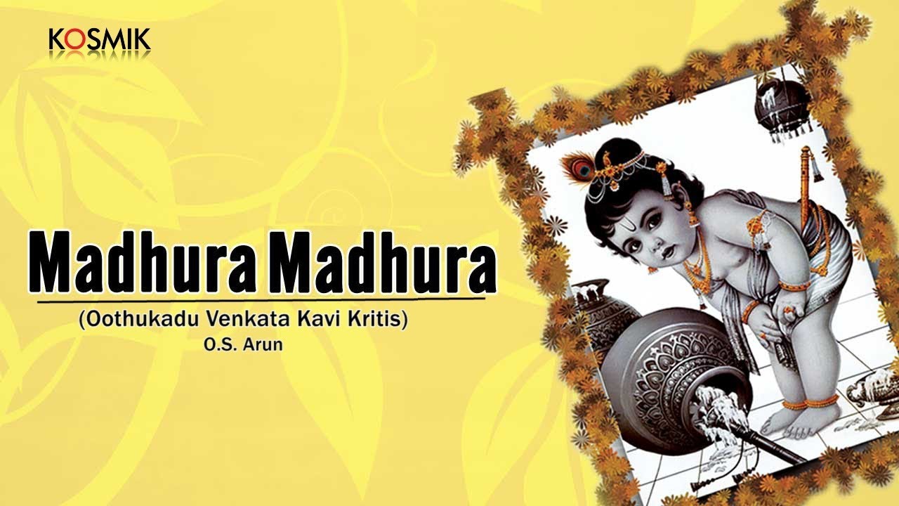 Madhura Madhura Kritis of Oothukadu Venkata Subbaiyer