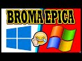 BROMAA ÉEEEPICAAAA: Convierto WINDOWS 10 a XP !!!